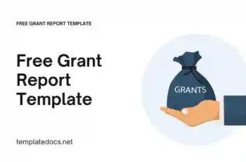 Free Grant Report Template Presentation